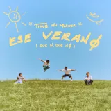 caratula de Ese Verano (Que Sí, Que No)