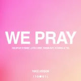 caratula de WE PRAY (TWICE Version)